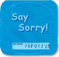 'Say Sorry' on a yoghourt lid together with 'Best Before: 26/01/05'
