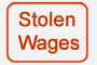 Stolen Wages