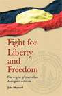 Fight for Liberty and Freedom