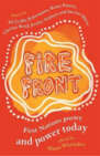 Fire Front: First Nations poetry and power today Fire Front: First Nations poetry and power today