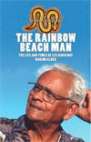 The Rainbow Beach Man—The Life of Les Ridgeway