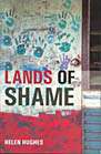 Lands of Shame Lands of Shame