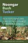 Noongar Bush Tucker Noongar Bush Tucker
