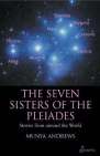 Seven Sisters of the Pleiades Seven Sisters of the Pleiades