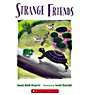 Strange Friends Strange Friends