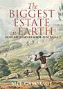The Biggest Estate on Earth The Biggest Estate on Earth