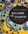 Welcome to Country – A Travel Guide to Indigenous Australia