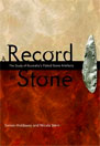 A Record in Stone: The Study of Australia's Flaked Stone Artefacts - Simon Holdaway et. al.