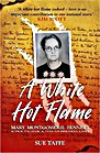A White Hot Flame: Mary Montgomerie Bennett, Author, Educator, Activist for Indigenous Justice