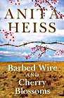 Book: Barbed Wire And Cherry Blossoms