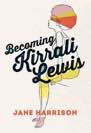 Becoming Kirrali Lewis