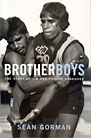 Brotherboys: The Story of Jim and Phillip Krakouer