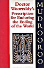 Book: Doctor Wooreddy’s Prescription for Enduring the End of the World