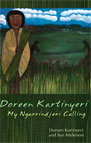 Doreen Kartinyeri: My Ngarrindjeri Calling