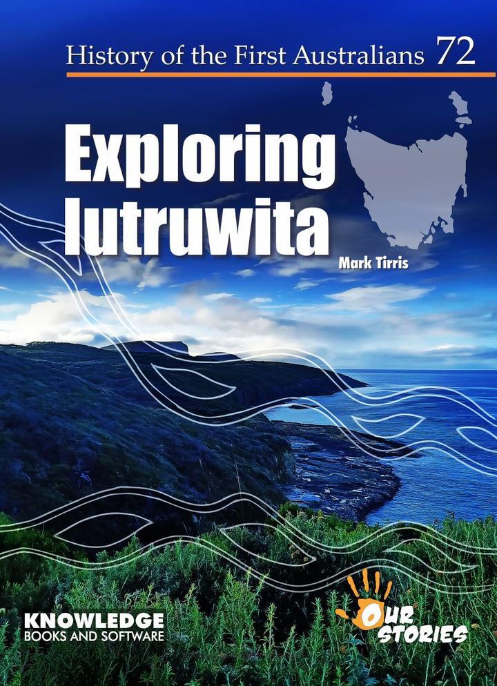 Aboriginal book: Exploring Lutruwita