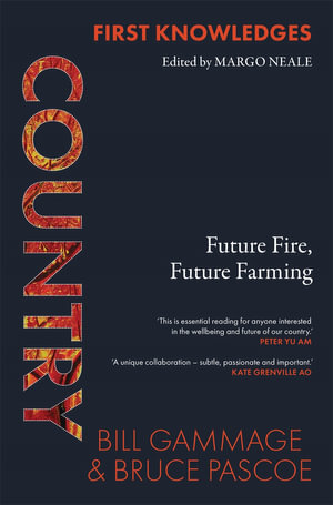 Aboriginal book: Country: Future Fire, Future Farming