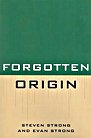 Steven Strong, Evan Strong - Forgotten Origin