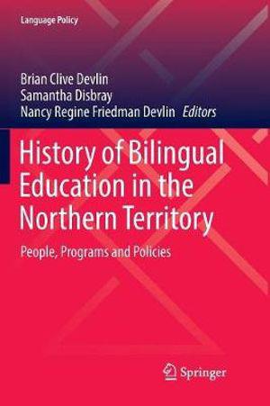 History of Bilingual Education in the Northern Territory