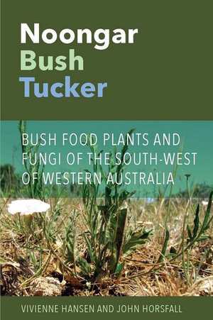 Noongar Bush Tucker