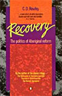 Recovery: The Politics of Aboriginal Reform