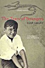 Stan Grant - Tears of Strangers