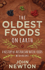 The Oldest Foods on Earth