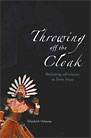Throwing Off the Cloak