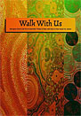 Walk With Us