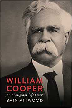Aboriginal book: William Cooper: An Aboriginal Life Story