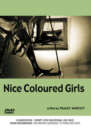 Nice Coloured Girls