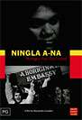 Ningla A-Na (Hungry For Our Land)