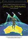 Satellite Dreaming Satellite Dreaming