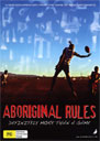 Liam Campbell - Aboriginal Rules