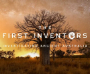 The First Inventors
