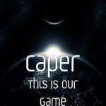 Caper - This Is Our Game (Single)
