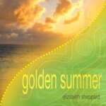 Elizabeth Sheppard - Golden Summer (Single)