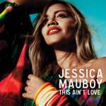 Jessica Mauboy - This Ain’t Love (Single)