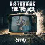 Oetha - Disturbing the Peace (Single)