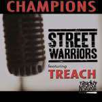 Street Warriors - Champions (feat. Treach, Single)