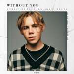 The Kid Laroi - Without You (Single)