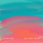 Tia Gostelow - That's What You Get - Single