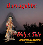 Adrian Burragubba - Didj a Tale