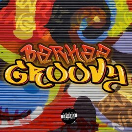 Barkaa - Groovy (Single)