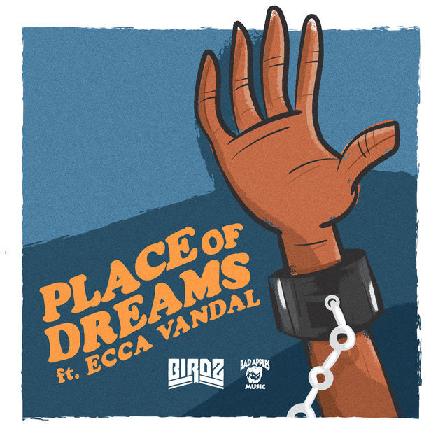 Birdz - Place Of Dreams (feat. Ecca Vandal) - Single