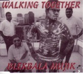 Blekbala Mujik - Walking Together (7″)