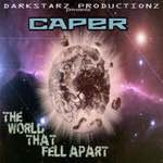 Caper - The World That Fell Apart