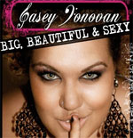 Casey Lee Donovan - Big Beautiful & Sexy (7″)