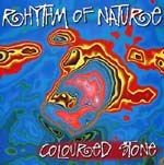 Coloured Stone - Rhythm of Nature