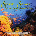 David Hudson - Spirit Songs of the Great Barrier Reef