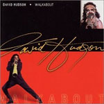 David Hudson - Walkabout